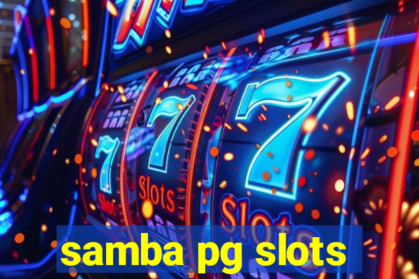 samba pg slots